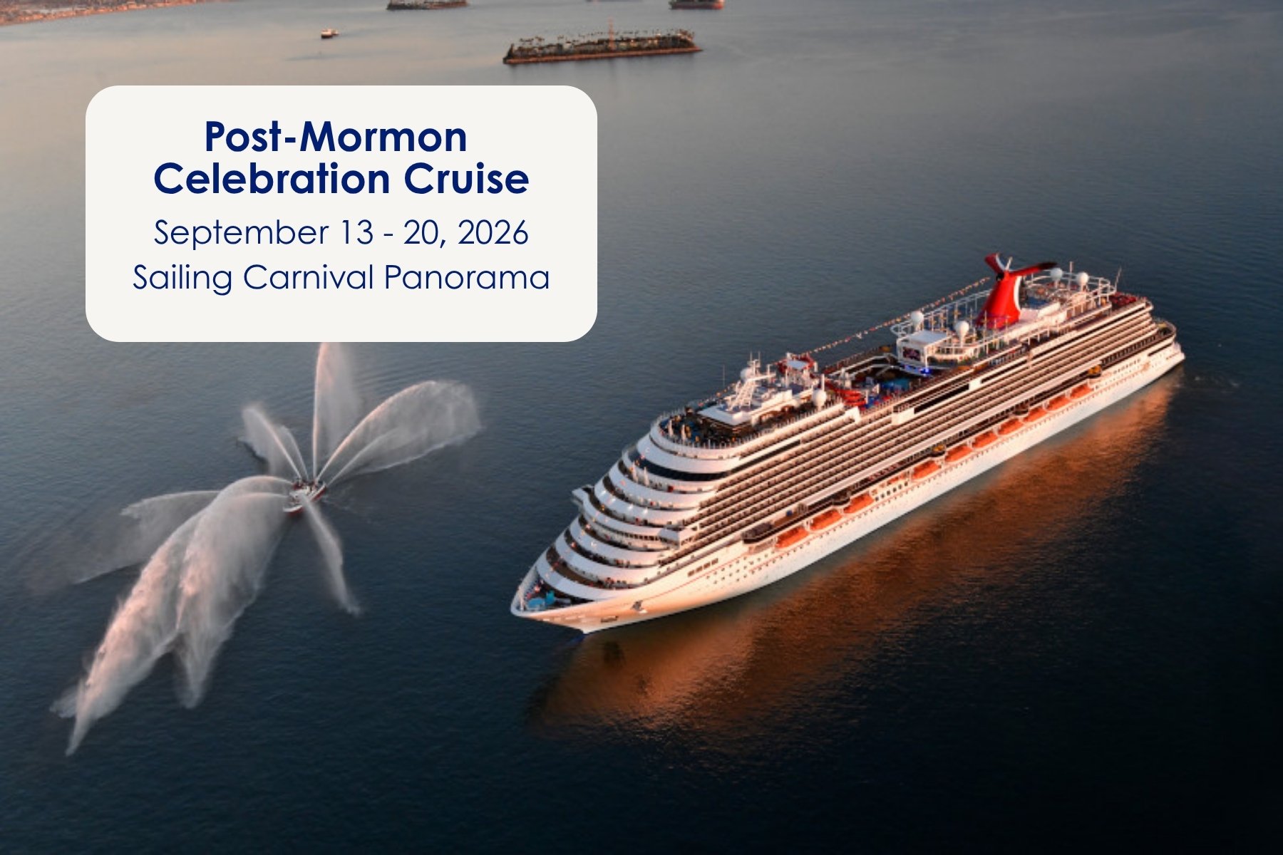 Post-Mormon Celebration Cruise ship photo and details